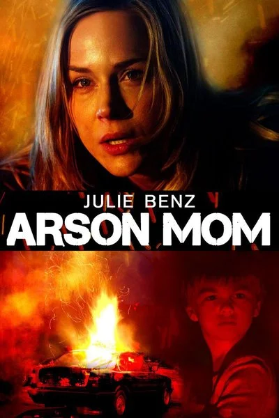 Affiche Arson Mom