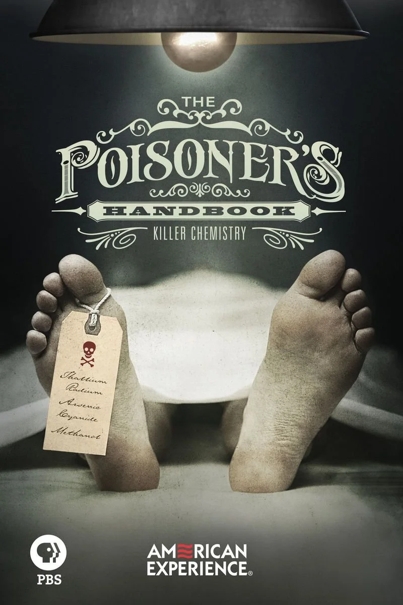 Affiche de American Experience: The Poisoner's Handbook