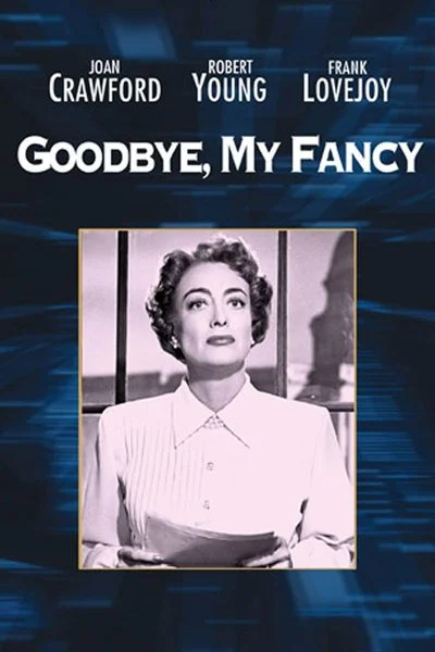 Poster Goodbye, My Fancy