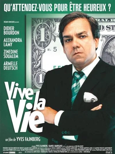 Affiche Vive la vie