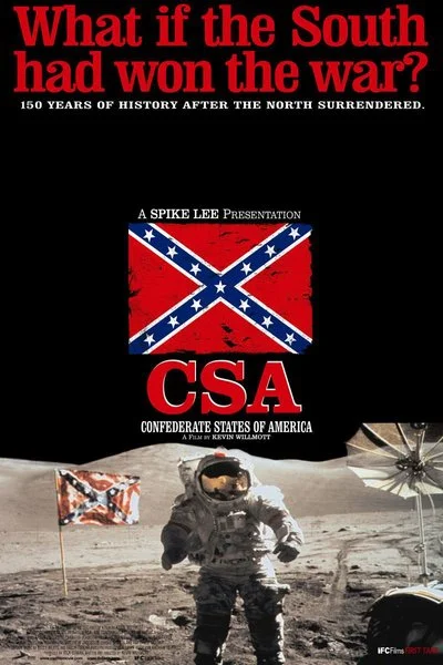 Affiche CSA: Confederate States of America