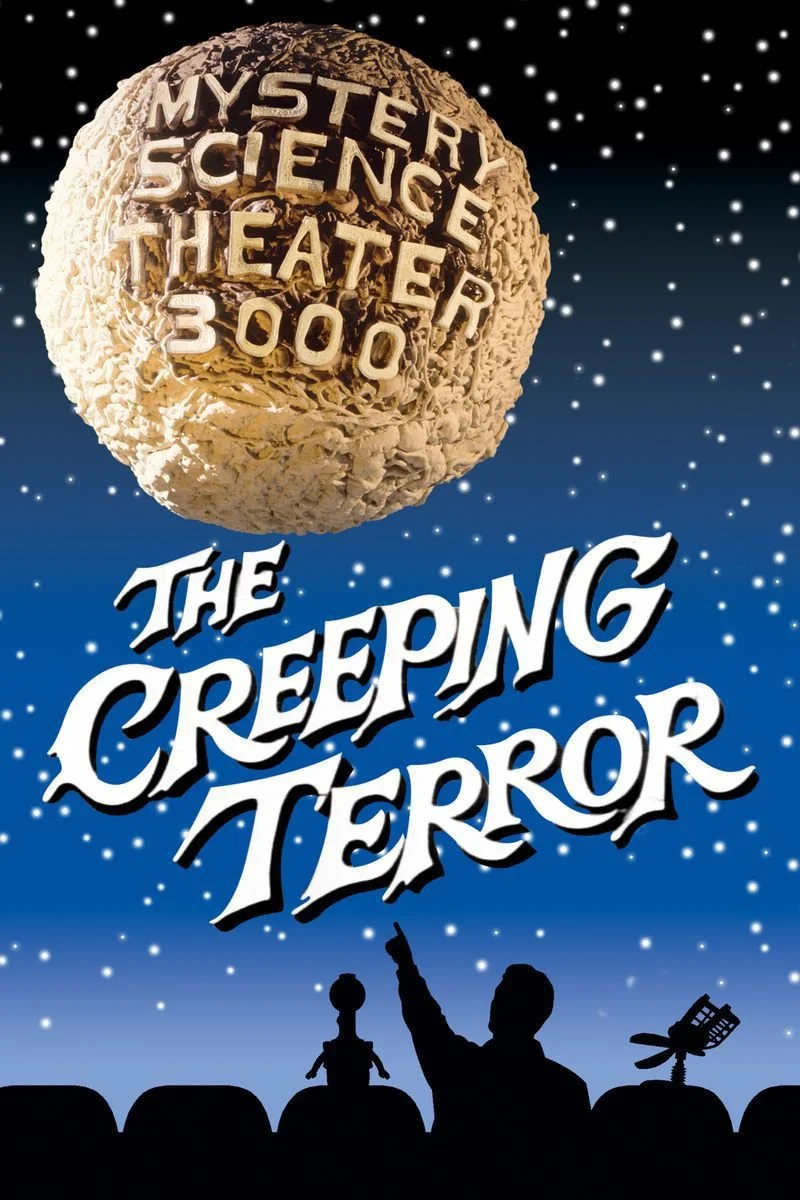 Poster van Mystery Science Theater 3000: The Creeping Terror
