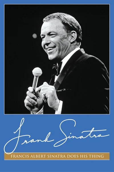 Poster Frank Sinatra: Francis Albert Sinatra Does His Thing