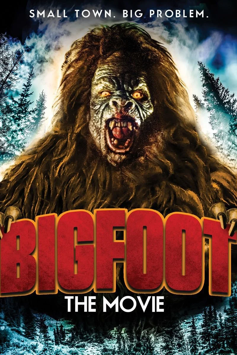 Affiche de Bigfoot: The Movie