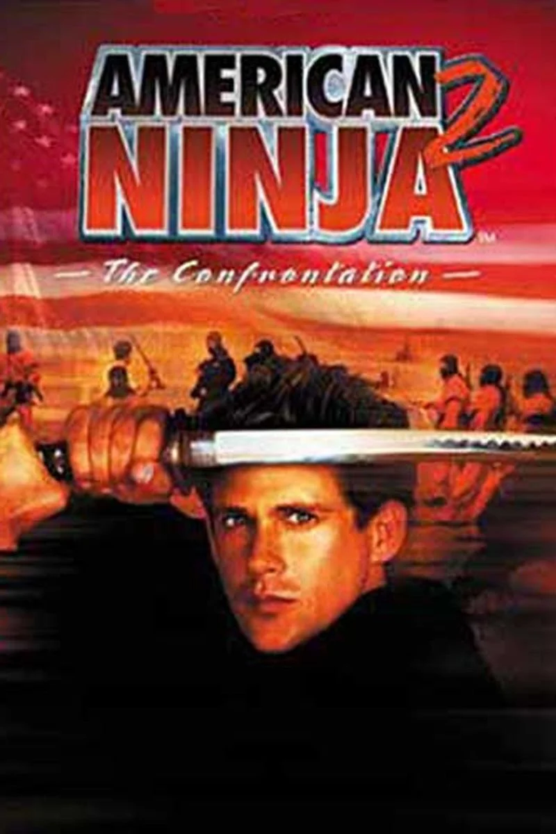Affiche de American Ninja 2: The Confrontation