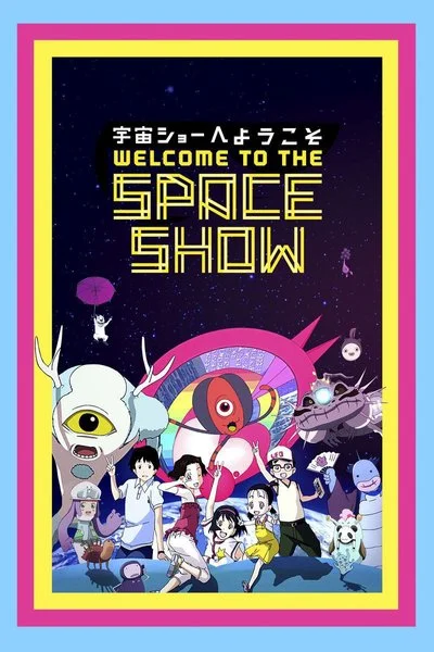 Poster Welcome to the Space Show