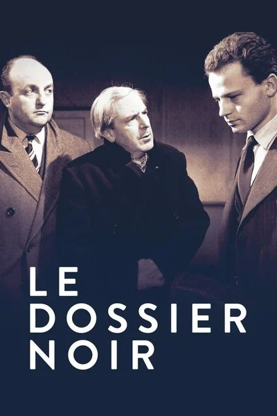 Affiche Le dossier noir