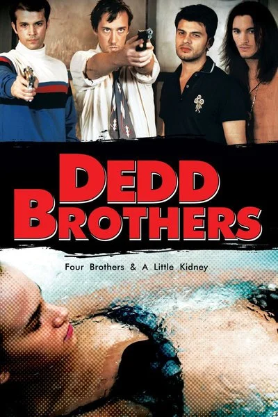 Poster Dedd Brothers