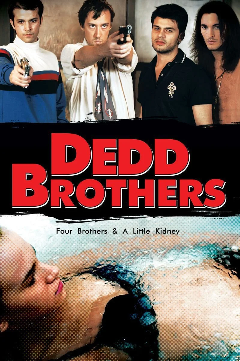 Poster van Dedd Brothers