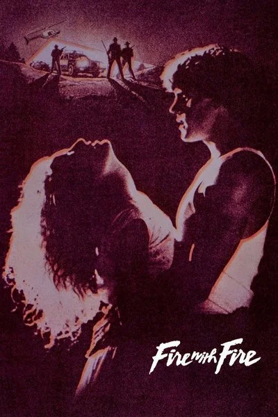 Affiche Fire With Fire