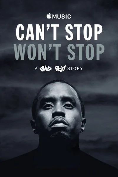 Affiche Can't Stop, Won't Stop: A Bad Boy Story
