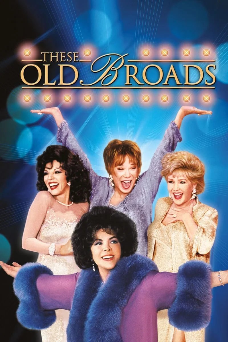 Affiche de These Old Broads