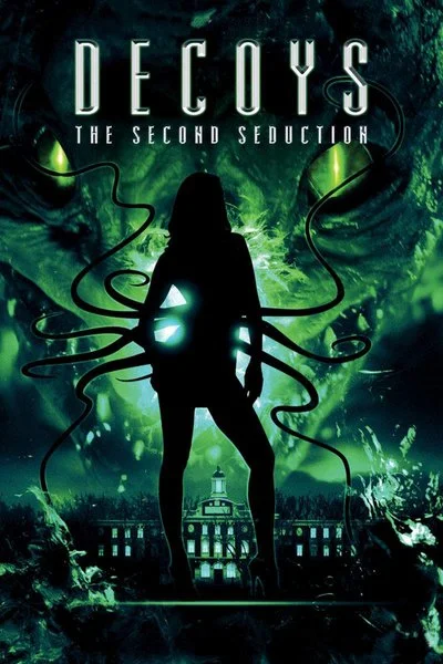 Affiche Decoys 2 Alien Seduction