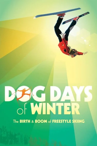 Affiche Dog Days of Winter