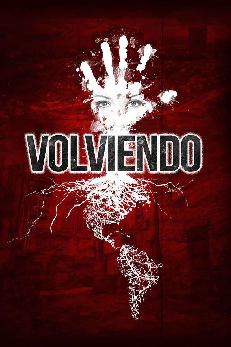 Affiche de Volviendo