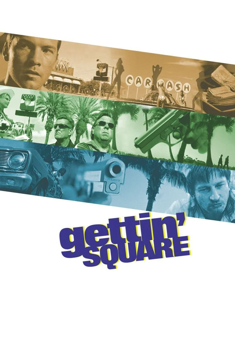 Affiche de Gettin' Square
