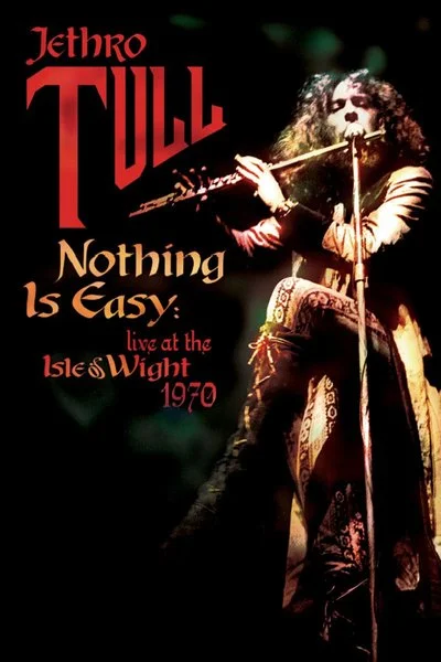 Affiche Nothing Is Easy: Live at the Isle of Wight 1970
