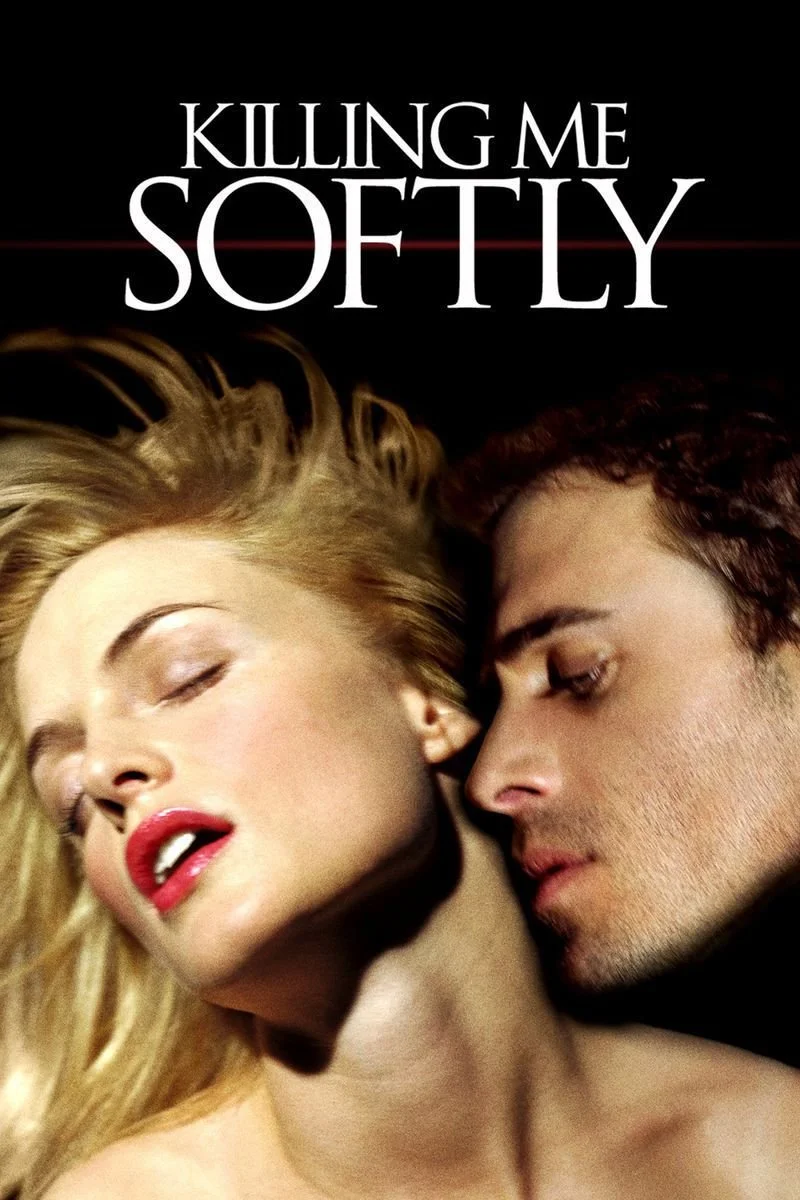 Affiche de Killing Me Softly