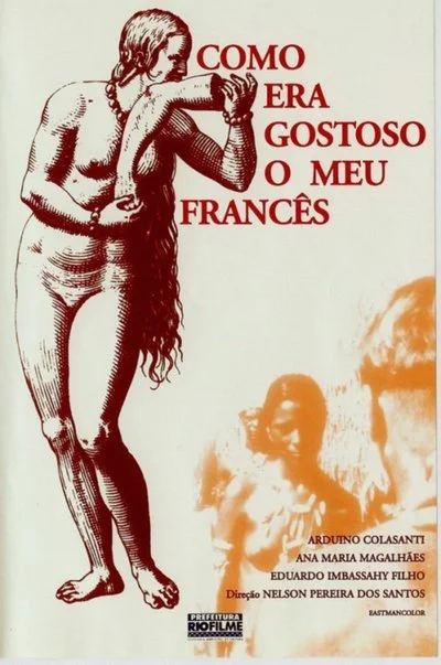 Poster Como Era Gostoso o Meu Francês