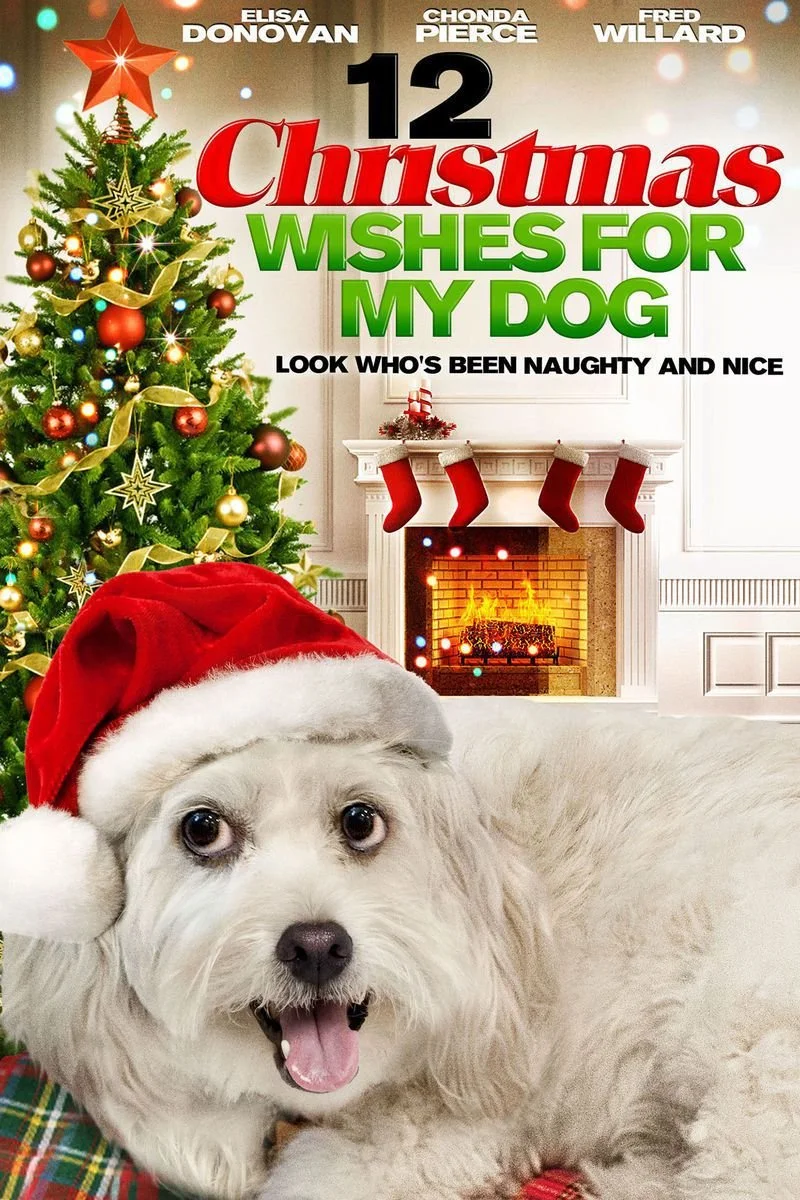 Poster van 12 Christmas Wishes for My Dog