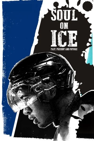 Poster Soul On Ice: Past, Present and Future