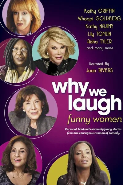 Poster Why We Laugh: Funny Women
