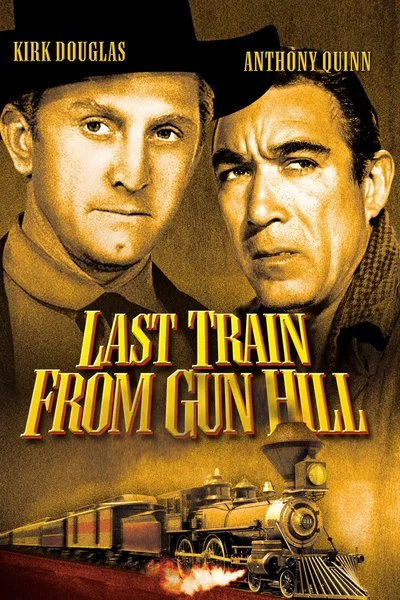 Poster Last Train from Gun Hill