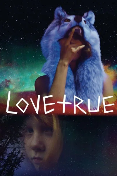 Poster LoveTrue