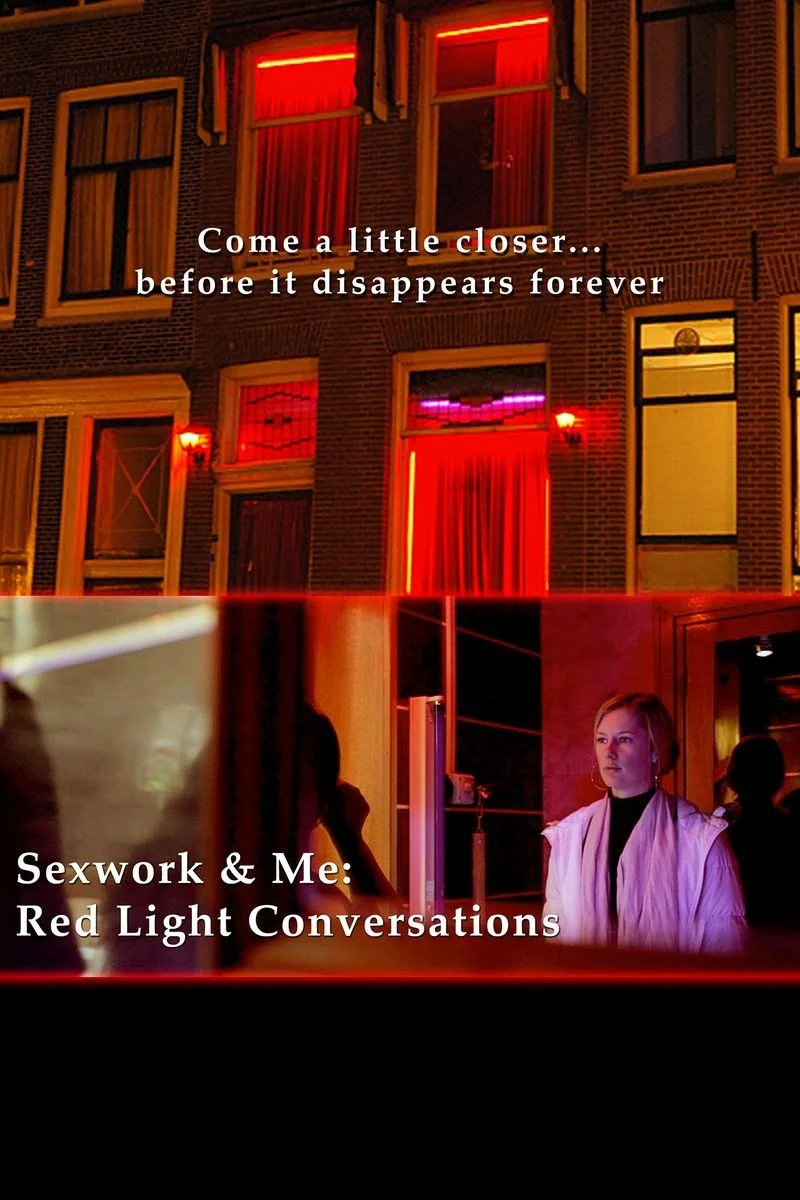 Poster van Sexwork & Me: Red Light Conversations