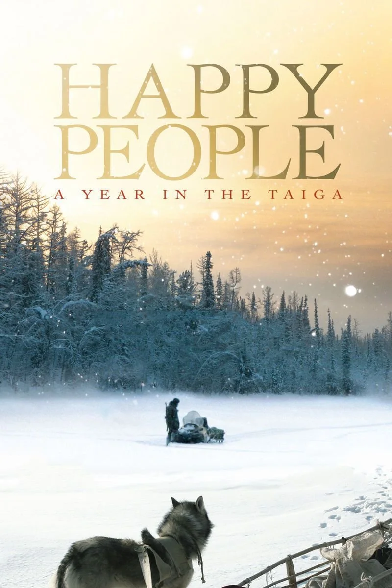Affiche de Happy People: A Year in the Taiga