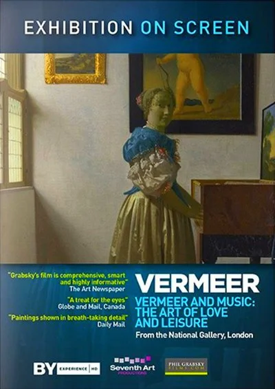 Affiche Exhibition on Screen: Vermeer and Music