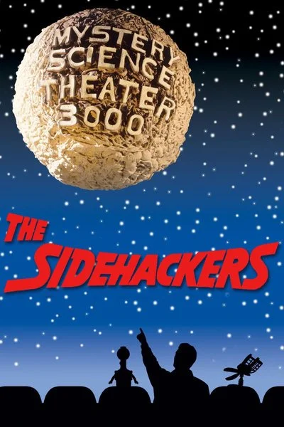 Poster Mystery Science Theater 3000: The Sidehackers