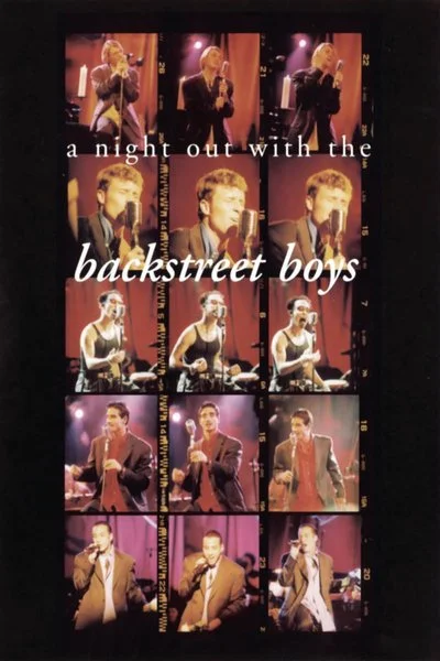 Affiche Backstreet Boys: A Night Out With the Backstreet Boys