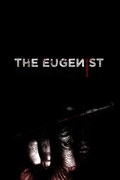 Poster The Eugenist