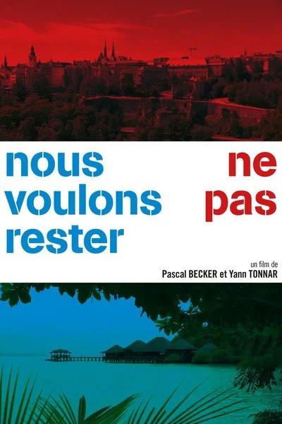 Affiche Mir Wëllen Net Bleiwen