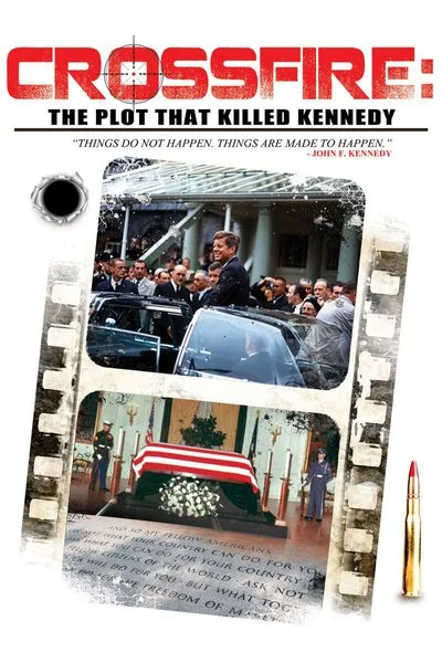 Affiche Crossfire: The Plot That Killed Kennedy