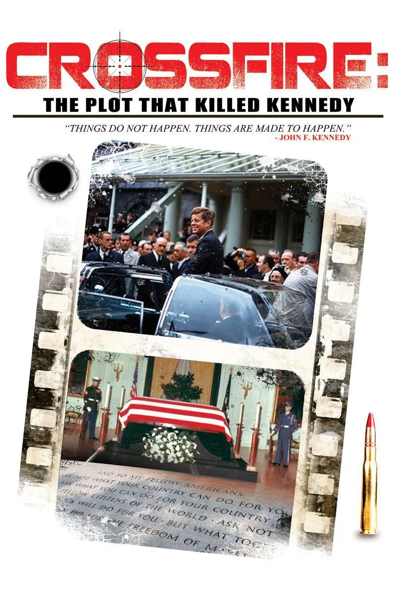 Affiche de Crossfire: The Plot That Killed Kennedy