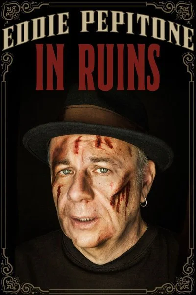 Affiche Eddie Pepitone: In Ruins