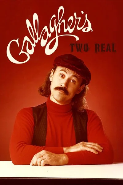 Affiche Gallagher's Two Real