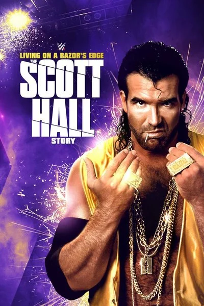 Poster WWE: Living On a Razor's Edge - The Scott Hall Story