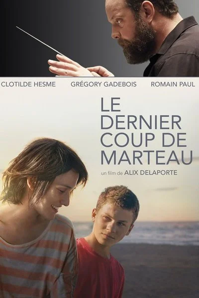 Poster Le dernier coup de marteau