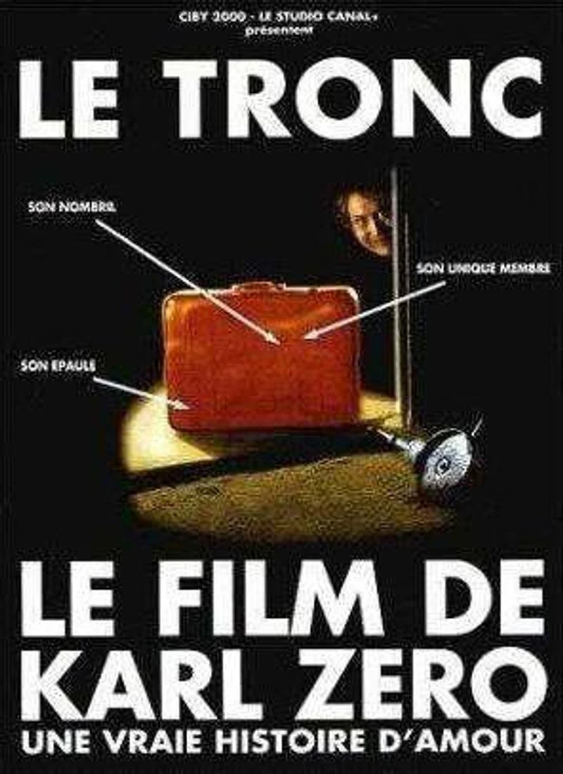 Affiche de Le Tronc