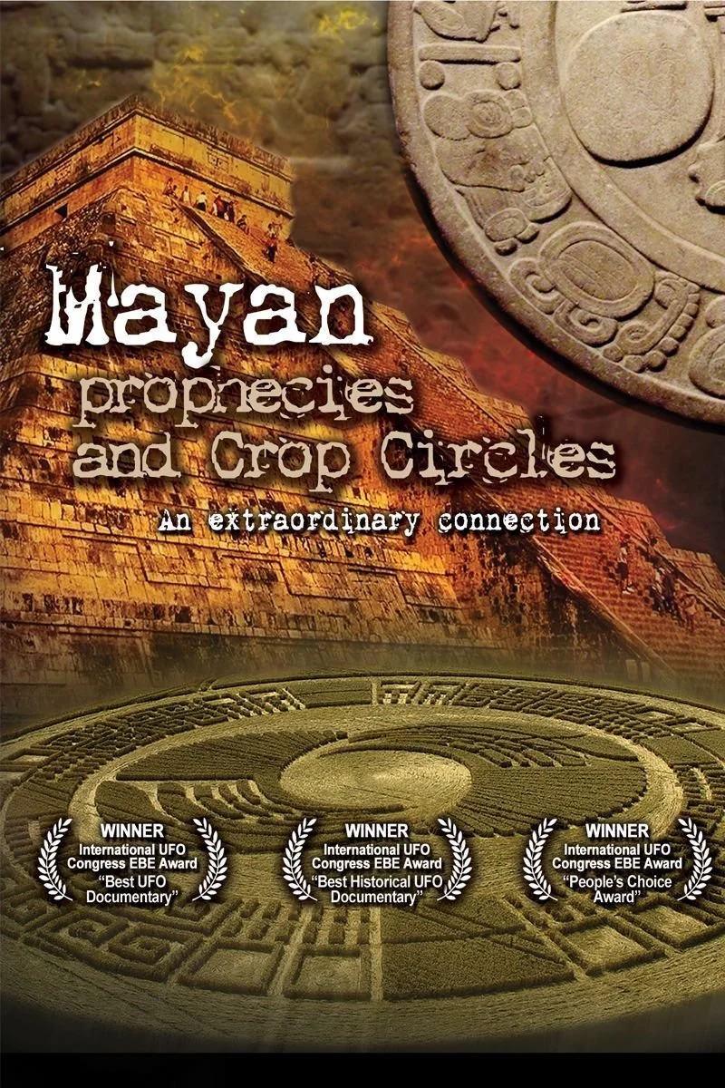 Poster van UFOTV Presents: Mayan Prophecies and Crop Circles
