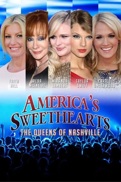 Poster America's Sweet Hearts: Queens of Nashville