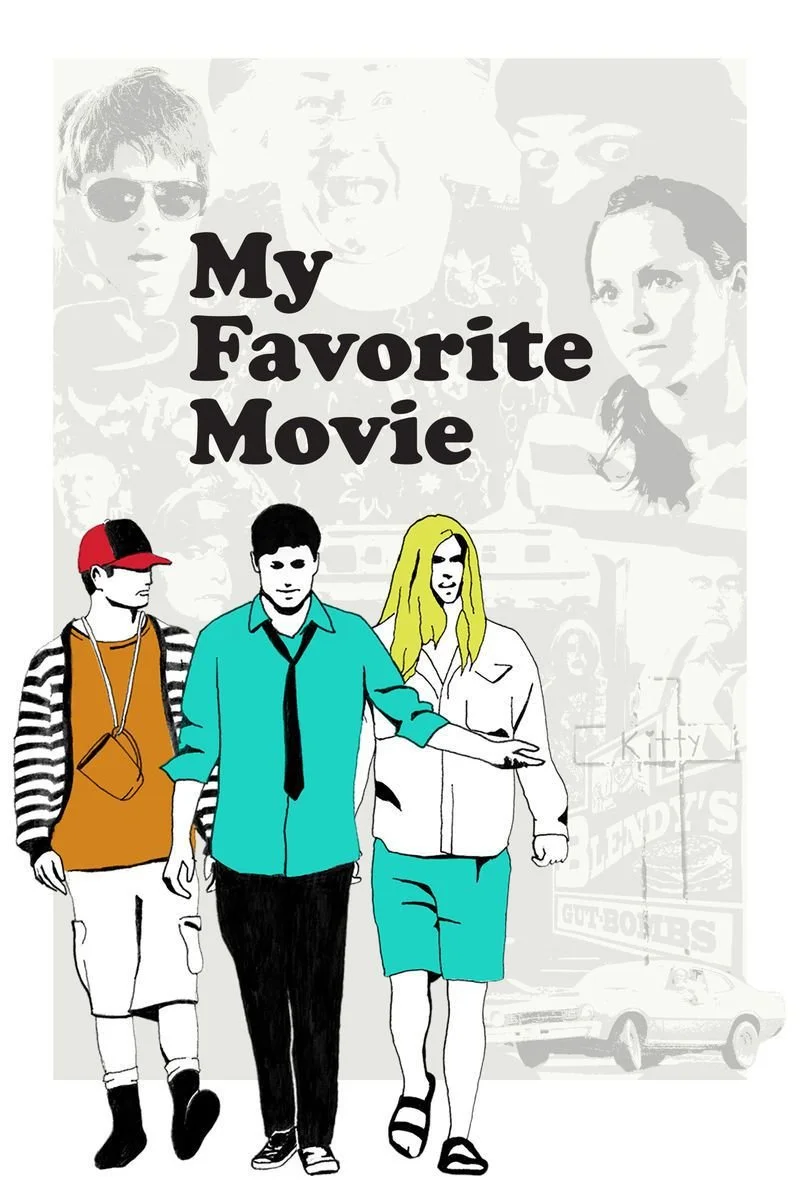 Affiche de My Favorite Movie