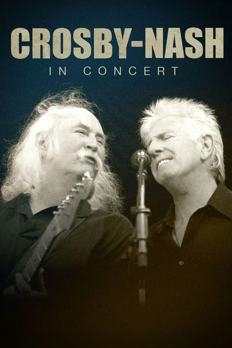 Affiche de Crosby-Nash: In Concert