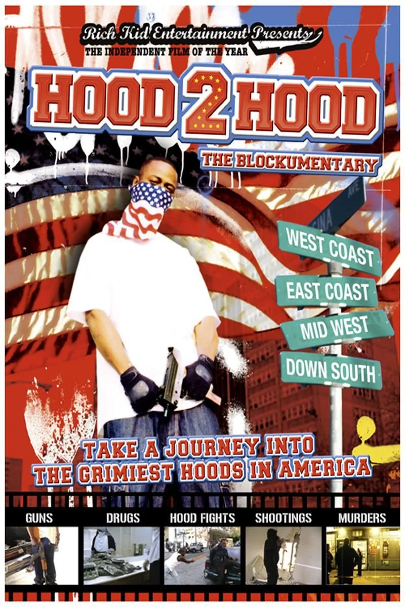 Affiche de Hood 2 Hood: The Blockumentary