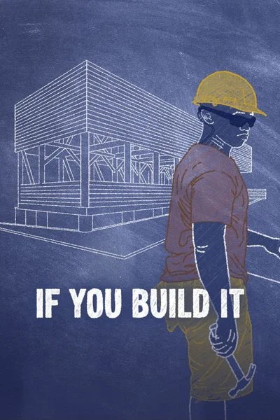 Poster If You Build It