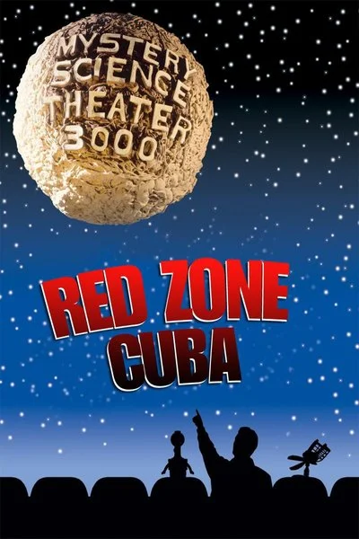 Poster Mystery Science Theater 3000: Red Zone Cuba