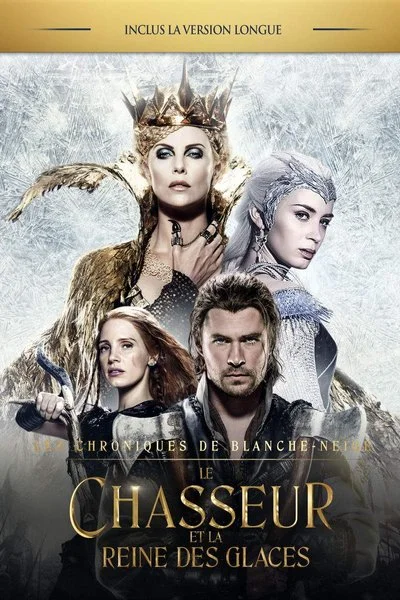 Affiche Le Chasseur et la Reine des Glaces